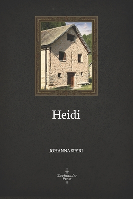 Heidi (Illustrated) 1701352443 Book Cover