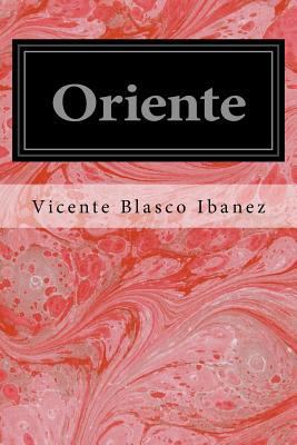 Oriente [Spanish] 1536843695 Book Cover