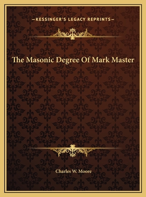 The Masonic Degree Of Mark Master 1169379915 Book Cover