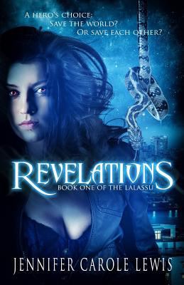 Revelations: Book One of the Lalassu 0994012187 Book Cover