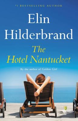 THE HOTEL NANTUCKET 0316471461 Book Cover