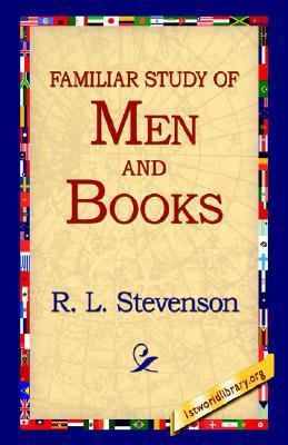 A Familiar Study of Men and Books 1421808501 Book Cover