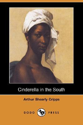 Cinderella in the South (Dodo Press) 1406585939 Book Cover