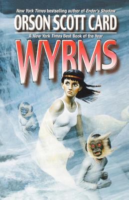 Wyrms 0765305607 Book Cover