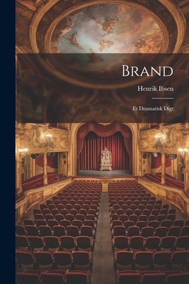 Brand: Et Dramatisk Digt 1021974854 Book Cover