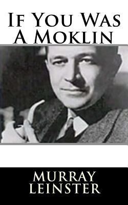 If You Was A Moklin 1719126801 Book Cover