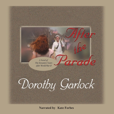 After the Parade Lib/E 0792728998 Book Cover