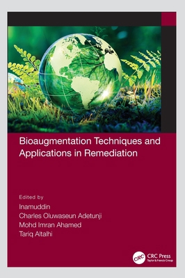 Bioaugmentation Techniques and Applications in ... 1032034998 Book Cover