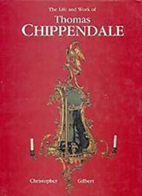 The Life and Work of Thomas Chippendale 0289708397 Book Cover