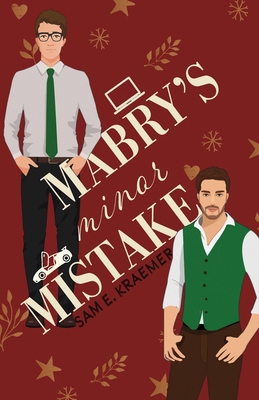 Mabry's Minor Mistake: M/M Holiday Romance B0BLFR2J71 Book Cover