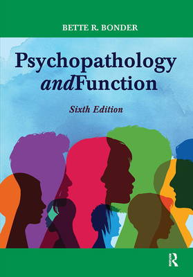 Psychopathology and Function 1630918601 Book Cover