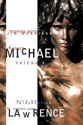 Tripping With Jim Morrison And Other Friends: W... 0993307035 Book Cover