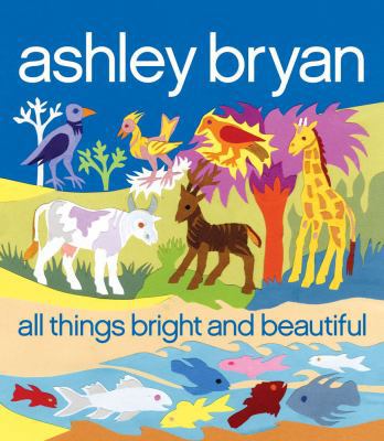 All Things Bright and Beautiful 1416989390 Book Cover
