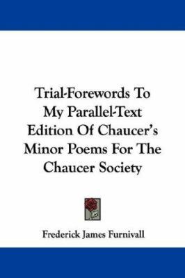 Trial-Forewords To My Parallel-Text Edition Of ... 1432537156 Book Cover