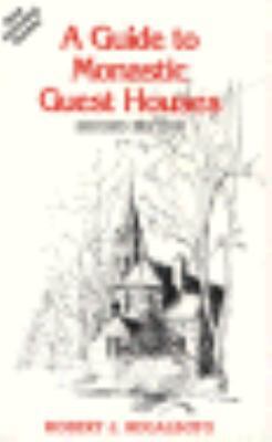 A Guide to Monastic Guest Houses 0819215821 Book Cover