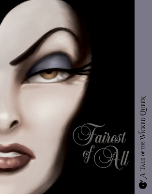 Fairest of All: A Villains Graphic Novel 1368011462 Book Cover