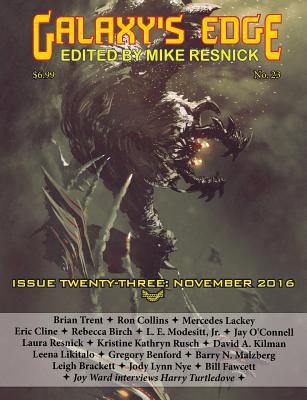 Galaxy's Edge Magazine: Issue 23, November 2016 1612423272 Book Cover