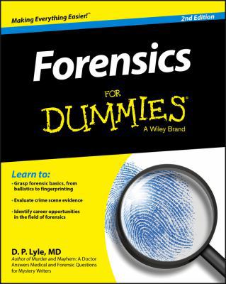 Forensics for Dummies 1119181658 Book Cover