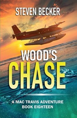 Wood's Chase: Action and Adventure in the Flori... B0B2TVHLQH Book Cover