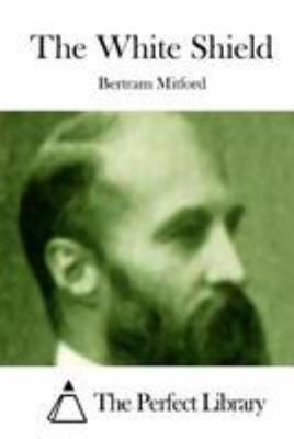 The White Shield 1512185736 Book Cover