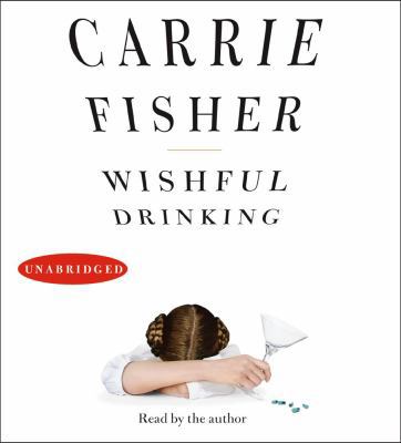 Wishful Drinking 0743597176 Book Cover