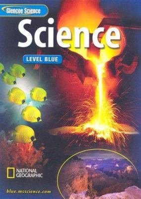Glencoe Science: Level Blue 0078600529 Book Cover