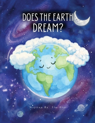 Does The Earth Dream B0GZ1CMVCG Book Cover