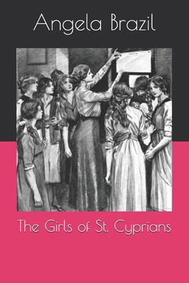 The Girls of St. Cyprians B08RR59TLG Book Cover