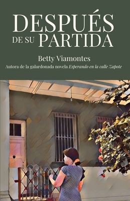 Después de su partida [Spanish] 1955848300 Book Cover