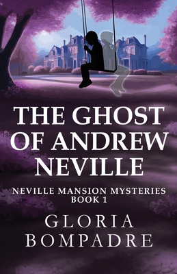 The Ghost of Andrew Neville 482419010X Book Cover