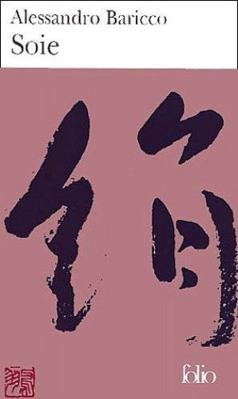 Soie Baricco [French] B004BUU7NU Book Cover