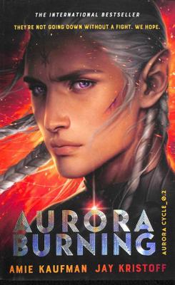 Aurora Burning: (The Aurora Cycle) 1786078821 Book Cover