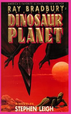 Ray Bradbury Presents Dinosaur Planet 1596875828 Book Cover