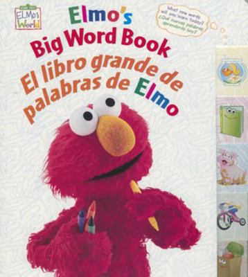 Elmo's Big Word Book/El Libro Grande de Palabra... B00742F02K Book Cover