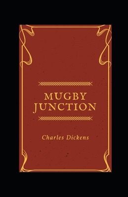 Mugby Junction Illustrated B08J21KPHK Book Cover