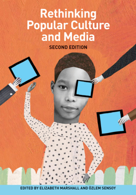 Rethinking Popular Culture and Media 0942961633 Book Cover