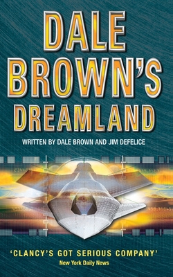 Dale Brown's Dreamland 0007109660 Book Cover