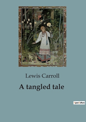 A tangled tale: Mathematical Conundrums and Whi... B0CFPSNH8Z Book Cover