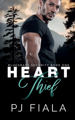 Heart Thief, Bluegrass Security Series Book One 1942618441 Book Cover