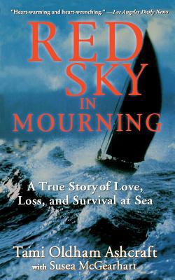 Red Sky in Mourning: The True Story of Love, Lo... 0786886765 Book Cover
