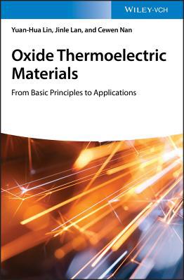 Oxide Thermoelectric Materials 3527341978 Book Cover