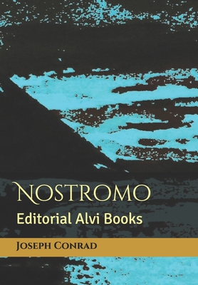 Nostromo: Editorial Alvi Books [Spanish] B08Q6VS9B6 Book Cover