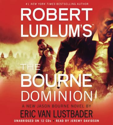 Robert Ludlum's (Tm) the Bourne Dominion 1609412141 Book Cover