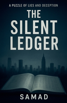 The Silent Ledger B0FS6LT8YN Book Cover