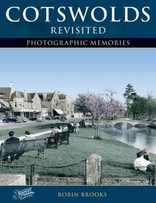 Francis Frith's Cotswolds Revisited 1859374530 Book Cover