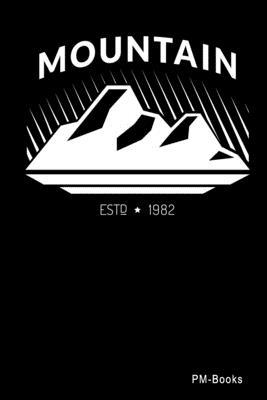 Mountain Estd 1982: Gepunktetes A5 Notizbuch od... 1703541219 Book Cover