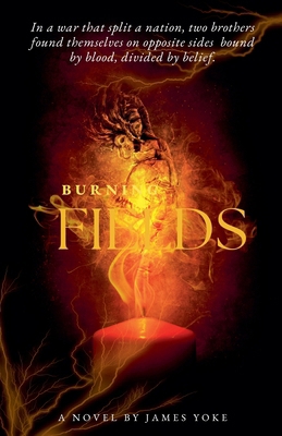 Burning Fields B0FYK8NNS3 Book Cover
