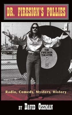 Dr.Firesign Follies (hardback) 1629333476 Book Cover