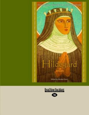 Hildegard of Bingen: Devotions, Prayers & Livin... [Large Print] 1458765679 Book Cover