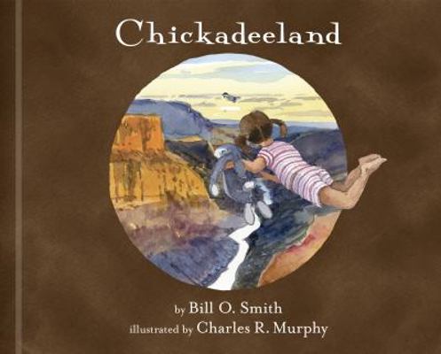 Chickadeeland 0989523829 Book Cover